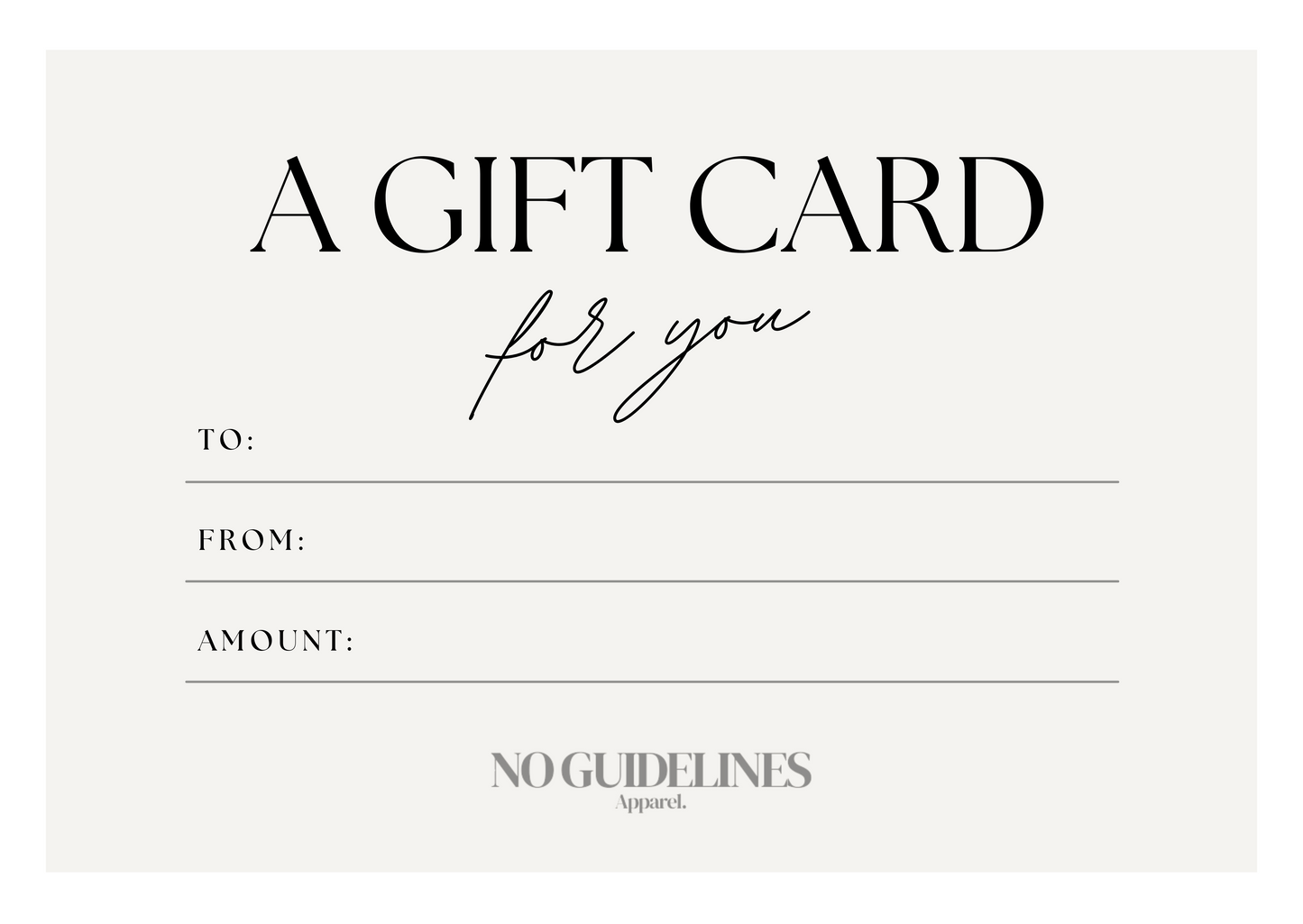 No Guidelines Apparel Gift Card